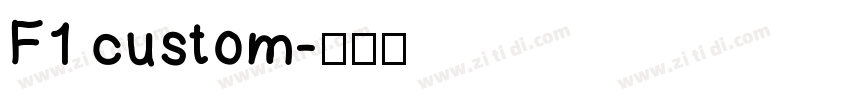 F1 custom字体转换